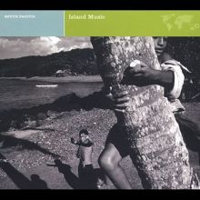 Explorer Series: South Pacific - Island Music