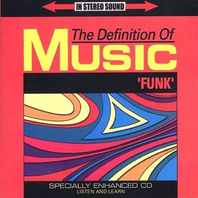 The Definition of Music: Funk