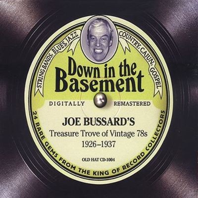 Down in the Basement: Joe Bussard's Treasure Trove of Vintage 78s