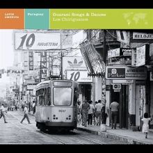 Explorer Series: Paraguay - Guarani Songs and Dances