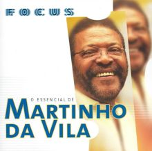 Martinho da Vila — Biography, Discography, Albums & Expert Reviews