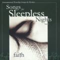 Songs for Sleepless Nights, Vol. 1: Faith