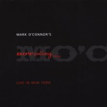 Mark O'Connor's Hot Swing Trio Live in New York