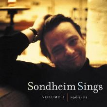 Sondheim Sings, Vol. 1: 1962-1972