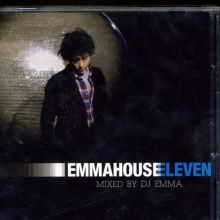 Emma House 11 - DJ Emma | Album | AllMusic