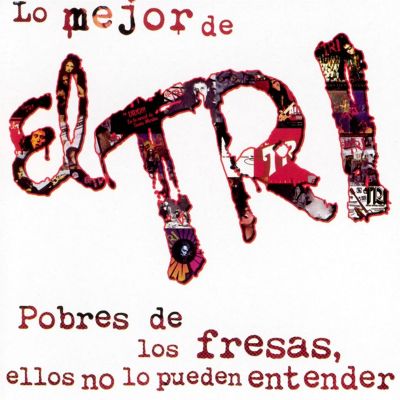 Lo Mejor de el Tri