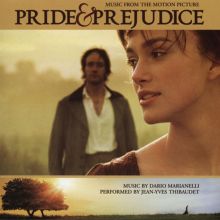 Pride and Prejudice [Music from the Motion Pictures]