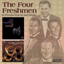 Four Freshmen in Person/Voices and Brass