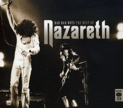 Bad Bad Boys: The Best of Nazareth