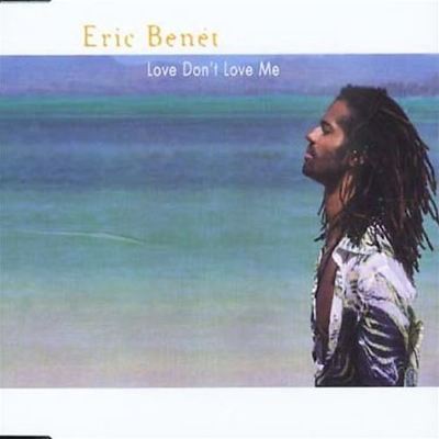 (CD)Love Don&#39;t Love Me／Eric Benet Eric Benét – Love Don't Love Me – CD (Single, Promo), 2001