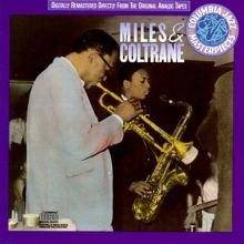 Miles & Coltrane