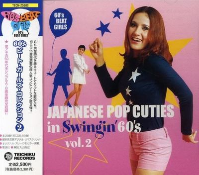 60's Beat Girls Collection, Vol. 2: Japanese Pop Cuties in Swingin 60's