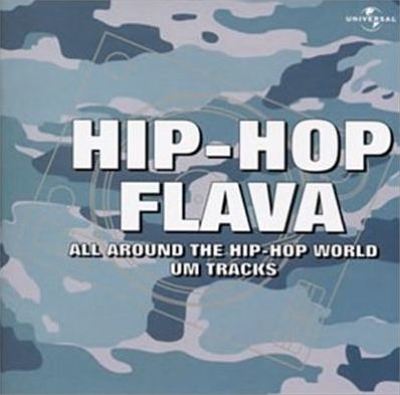 Hip Hop Flava [Universal]