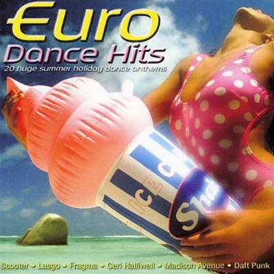 Euro Dance Hits: 20 Huge Summer Holiday