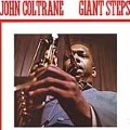 John Coltrane: Giant Steps Tracks & Reviews | AllMusic