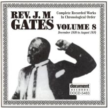 Rev. J.M. Gates, Vol. 8: 1930-1934