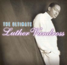 The Ultimate Luther Vandross [2001]