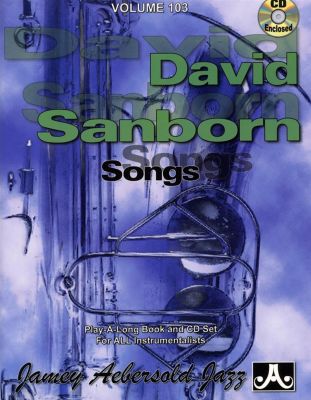 Jamey Aebersold Jazz: David Sanborn