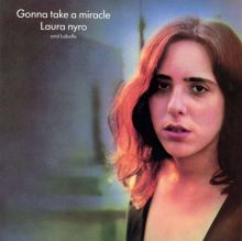 洋楽 Laura Nyro / Gonna Take A Miracle Gonna Take A Miracle - Laura Nyro and Labelle HD - YouTube