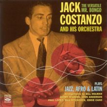 Jack Costanzo — Biography, Discography, Albums &amp; Expert Reviews