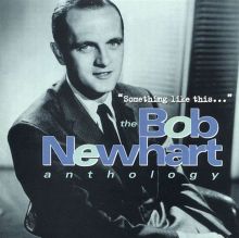 Something Like This... The Bob Newhart Anthology