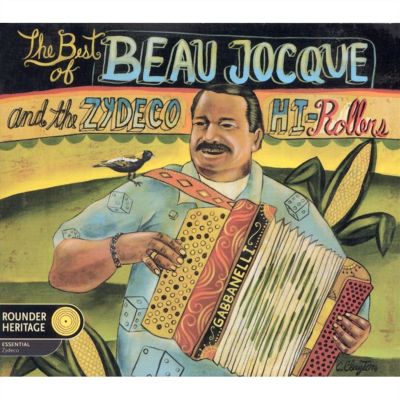 The Best of Beau Jocque & The Zydeco Hi-Roller... | AllMusic