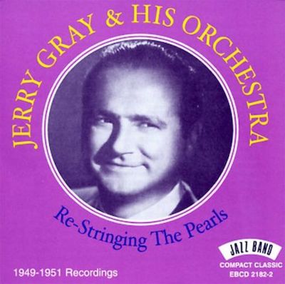 Re-Stringing the Pearls: 1949-1951 Recordings
