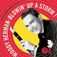 Blowin' Up a Storm: The Columbia Years, 1945-1947