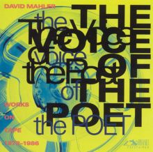 The Voice of the Poet: Works On Tape 1972-1986