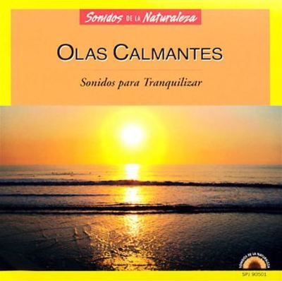 Olas Calmantes: Sonidos Para Tranquilizar