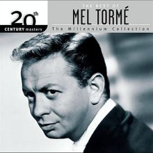 20th Century Masters - The Millennium Collection: The Best of Mel Tormé
