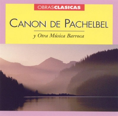 Canon de Pachelbel y Otra Música Barroca