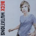 Beck: Mutations Tracks & Reviews | AllMusic
