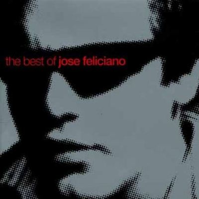 The Best of Jose Feliciano [Camden]