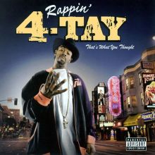 Rappin' 4-Tay, Songs, Albums, Discography & Reviews | AllMusic
