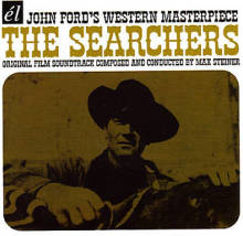 The Searchers [Original Film Soundtrack]
