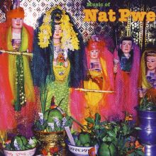 Music of Nat Pwe: Folk and Pop Music of Myanmar (Burma), Vol. 3