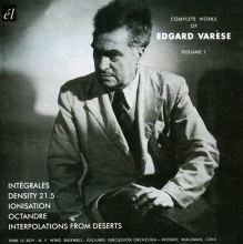 The Complete Works of Edgard Varèse, Vol. 1