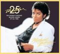 Thriller [25th Anniversary Edition]