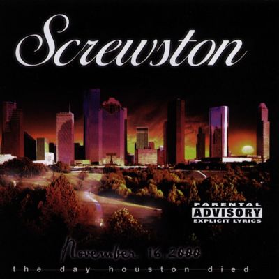 Screwston: The Day Houston Died