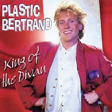 King of the Divan: Best of Plastic Bertrand