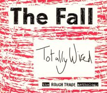 Totally Wired: The Rough Trade Anthology