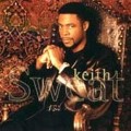 Keith Sweat: Keith Sweat Tracks & Reviews | AllMusic