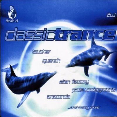 World of Classic Trance
