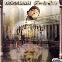 Bossman — Biography, Discography, Albums & Expert Reviews | AllMusic