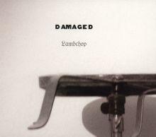 Damaged