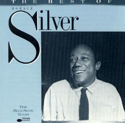The Best of Horace Silver