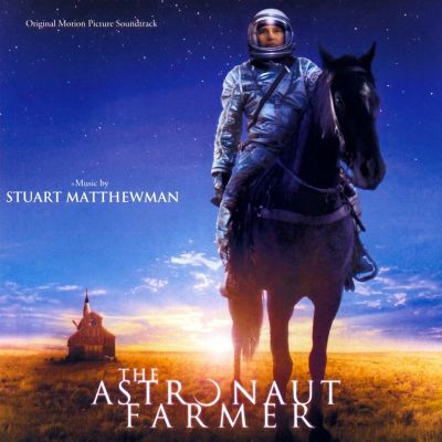 The Astronaut Farmer [Original Motion Picture Soundtrack]
