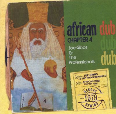 African Dub, Chapter 4 - Joe Gibbs | Album | AllMusic