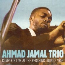 Complete Live at the Pershing Lounge 1958